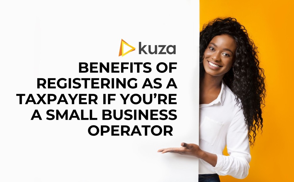 Benefits of registering as a taxpayer if you’re a small business operator in Kenya
